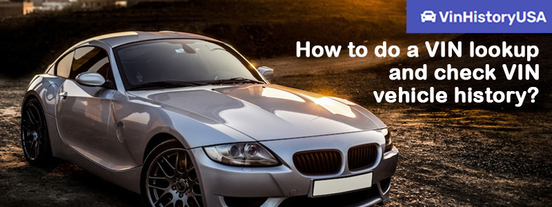 How to Find Your Car's VIN and Why You Need It